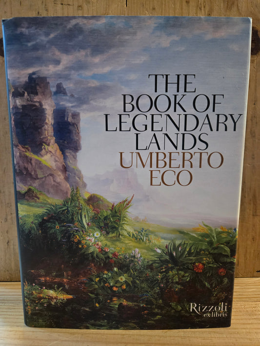 The Book of Legendary Lands // Umberto Eco // 2016 // Hardcover Art Mythology Folklore History