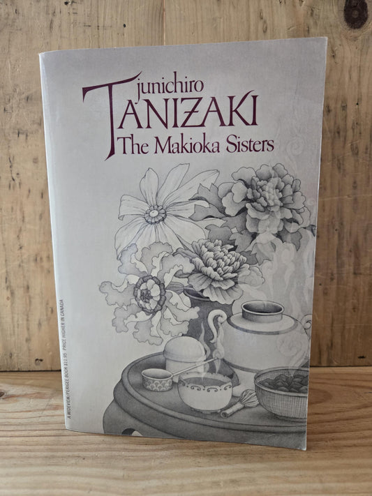 The Makioka Sisters // Junichiro Tanizaki // 1981 // Vintage Paperback