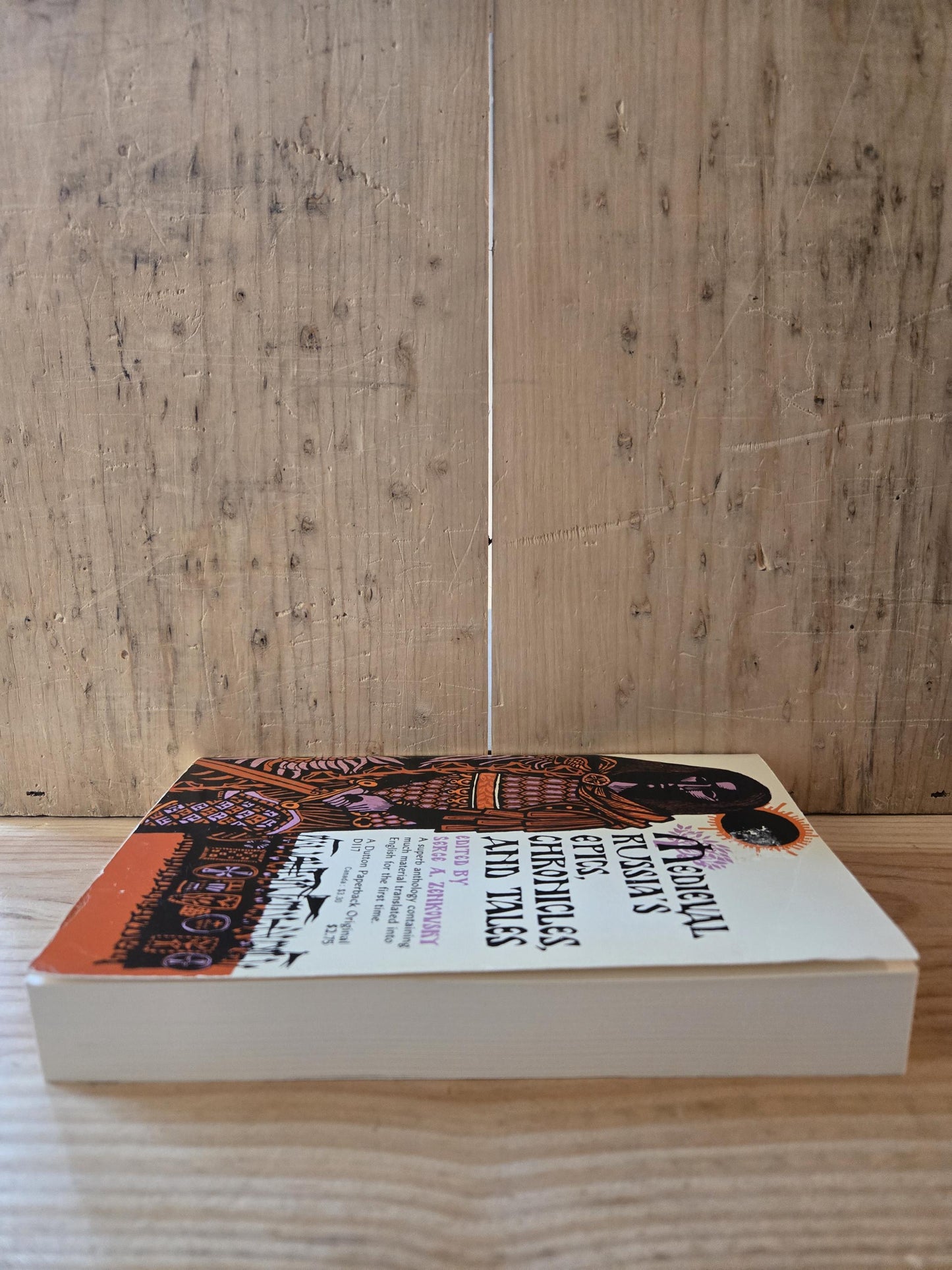 Medieval Russia's Epics, Chronicles, and Tales // Edited by Serge A. Zenkovsky // 1963 // Vintage Paperback