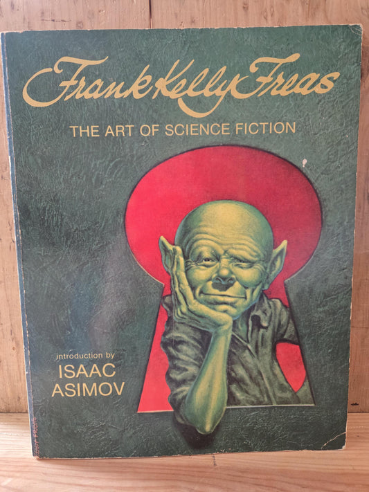 The Art of Science Fiction // Frank Kelly Freas // 2nd Printing 1978 // Vintage Paperback Sci-fi Art