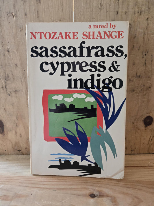 SIGNED Sassafrass, Cypress & Indigo // Ntozake Shange // 1st Paperback Printing 1982 // Vintage Paperback
