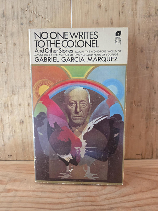 No One Writes To The Colonel and Other Stories // Gabriel Garcia Marquez // 1973 // Vintage Paperback Magical Realism