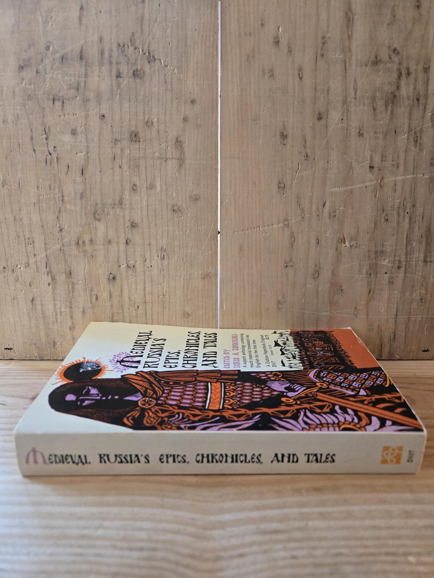 Medieval Russia's Epics, Chronicles, and Tales // Edited by Serge A. Zenkovsky // 1963 // Vintage Paperback
