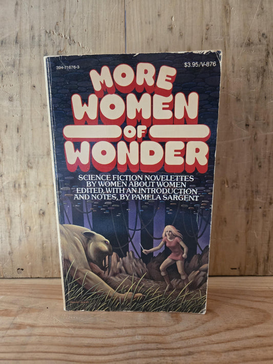 More Women of Wonder // Edited by Pamela Sargent // 1976 // Vintage Paperback Sci-fi
