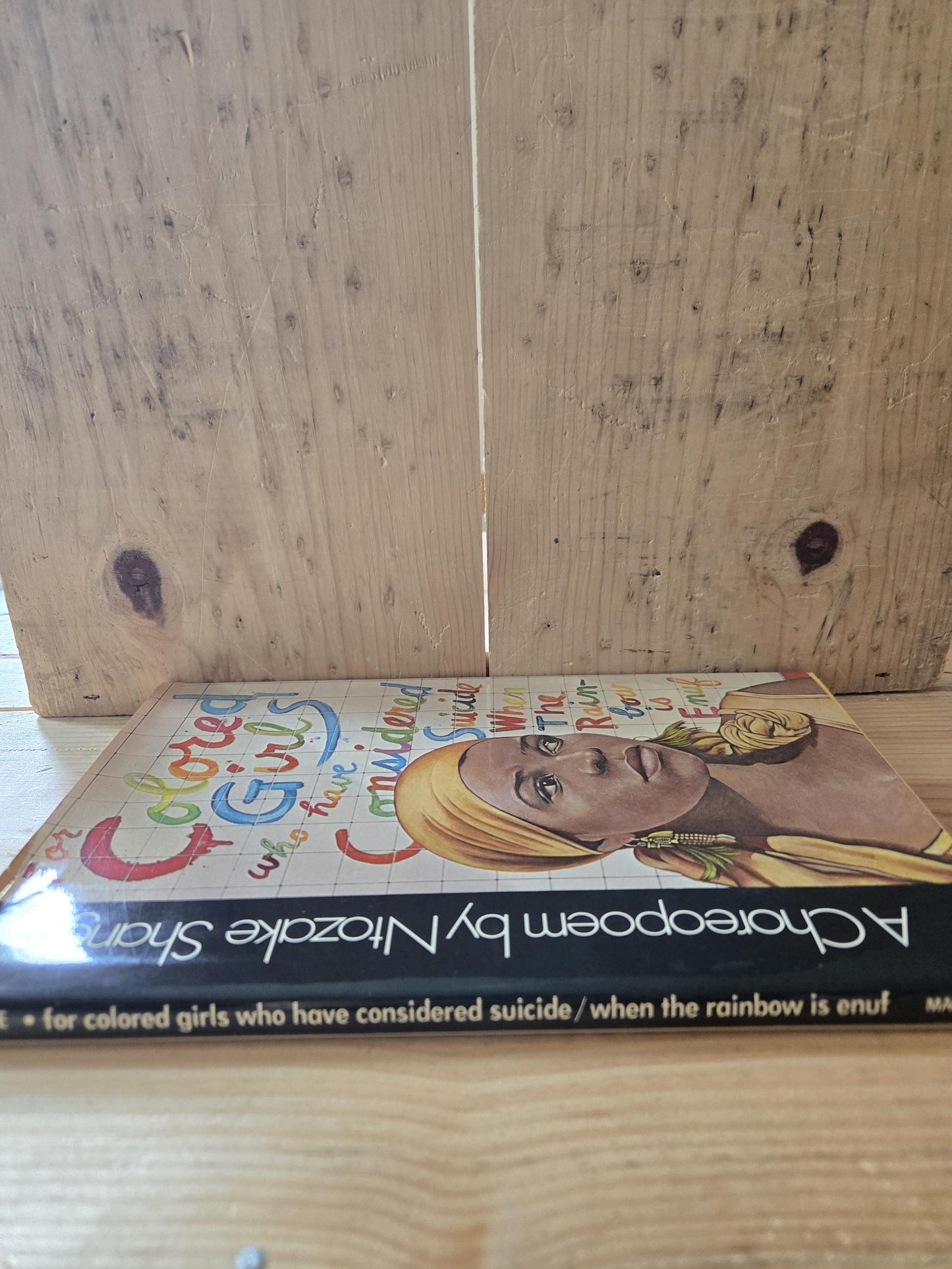 For Colored Girls Who Have Considered Suicide / When The Rainbow is Enuf // Ntozake Shange // 1st Edition 5th Printing 1978 // Hardcover