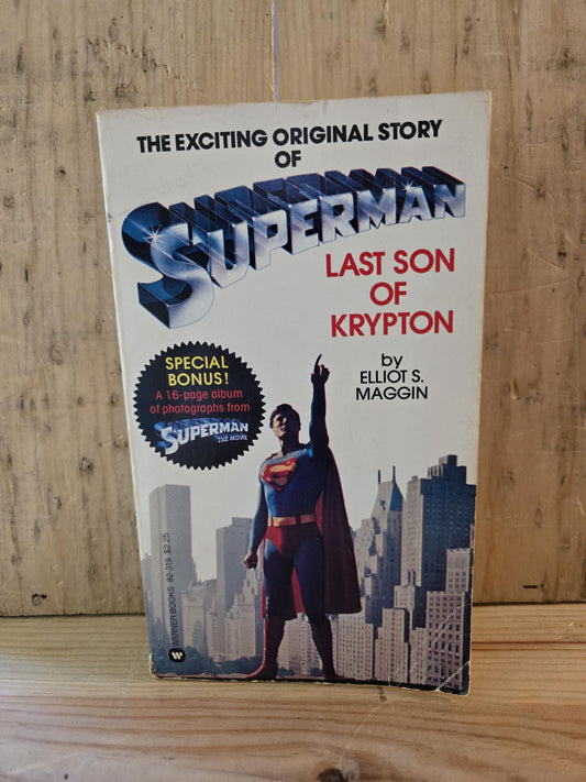 Superman: Last Son of Krypton // Elliot S. Maggin // 1978 // Vintage Paperback Superheroes