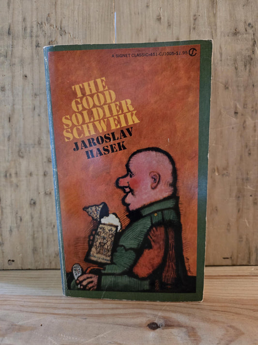The Good Soldier Schweik // Jaroslav Hasek // 1963 // Vintage Paperback