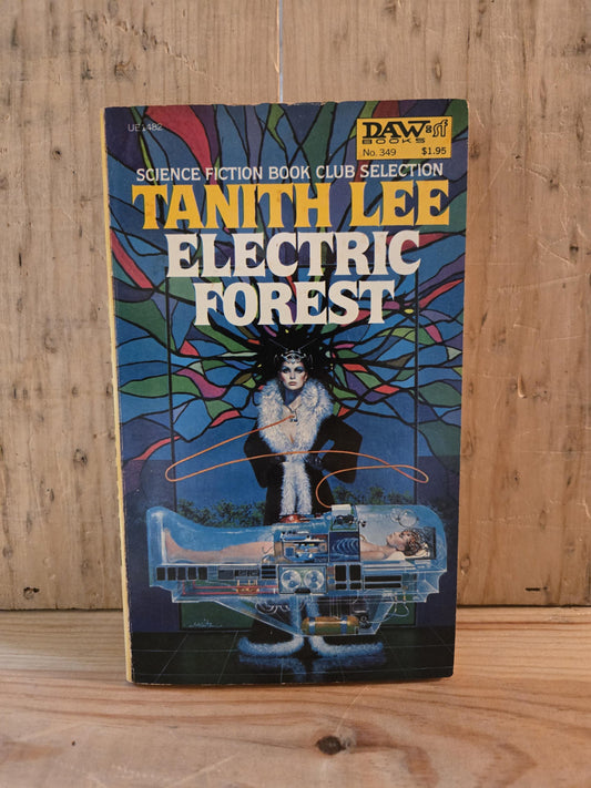 Electric Forest // Tanith Lee // 1979 // Vintage Paperback Sci-fi