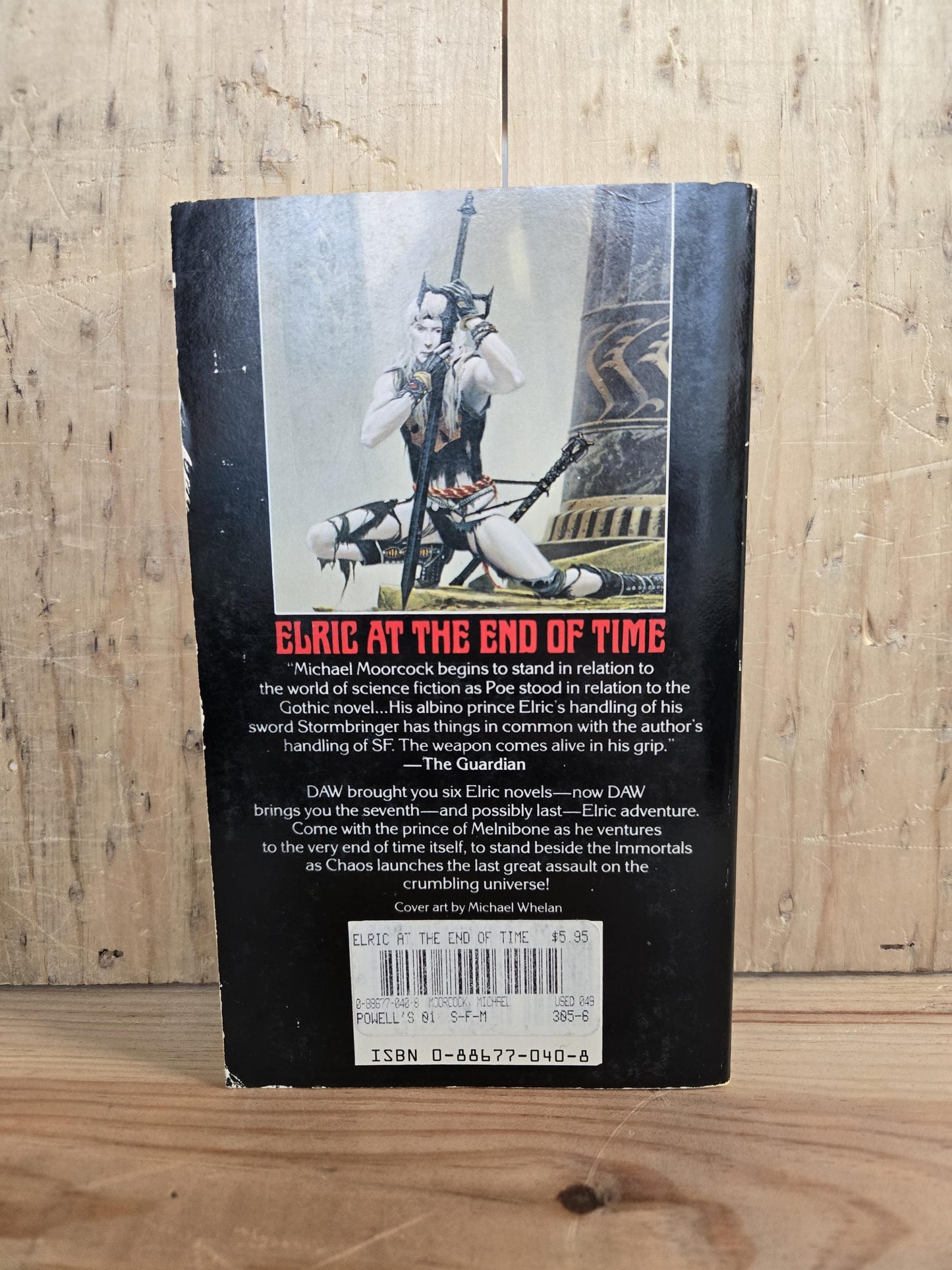 Elric at the End of Time (Book #7 in Elric of Melnibone) // Michael Moorcock // 1st DAW Printing 1985 // Vintage Paperback Fantasy