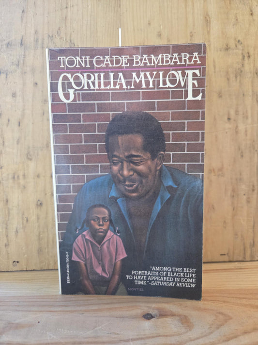Gorilla, My Love // Toni Cade Bambara // 1981 // Vintage Paperback