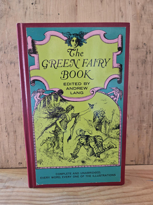 The Green Fairy Book // Edited by Andrew Lang // 1965 // Vintage Hardcover