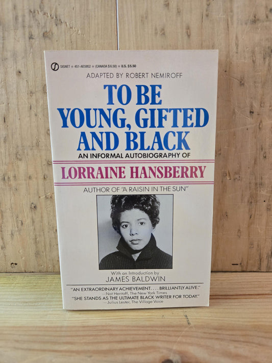 To Be Young, Gifted, and Black // Lorraine Hansberry // 1970 // Vintage Paperback Memoir