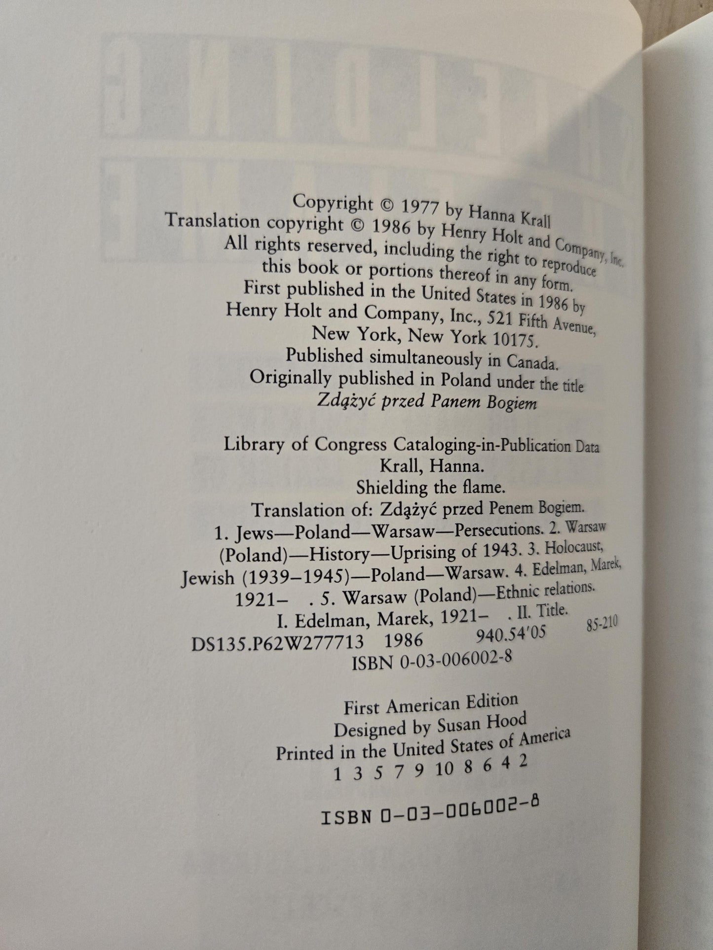 Shielding the Flame // Hanna Krall // 1st American Edition 1st Printing 1986 // Vintage Hardcover Warsaw Ghetto Uprising