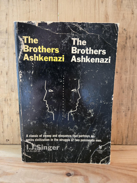 The Brothers Ashkenazi // I.J. Singer // 1967 // Vintage Paperback