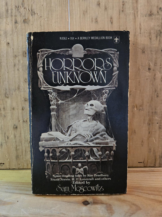 Horrors Unknown // Edited by Sam Moscowitz // 1976 // Vintage Paperback Horror
