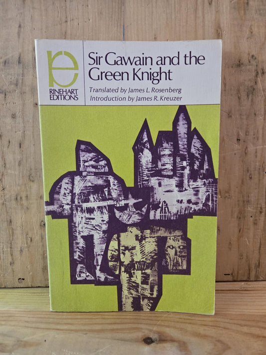 Sir Gawain and the Green Knight // Translated by James L. Rosenburg // 1959 // Vintage Paperback Medieval Chivalric Romance