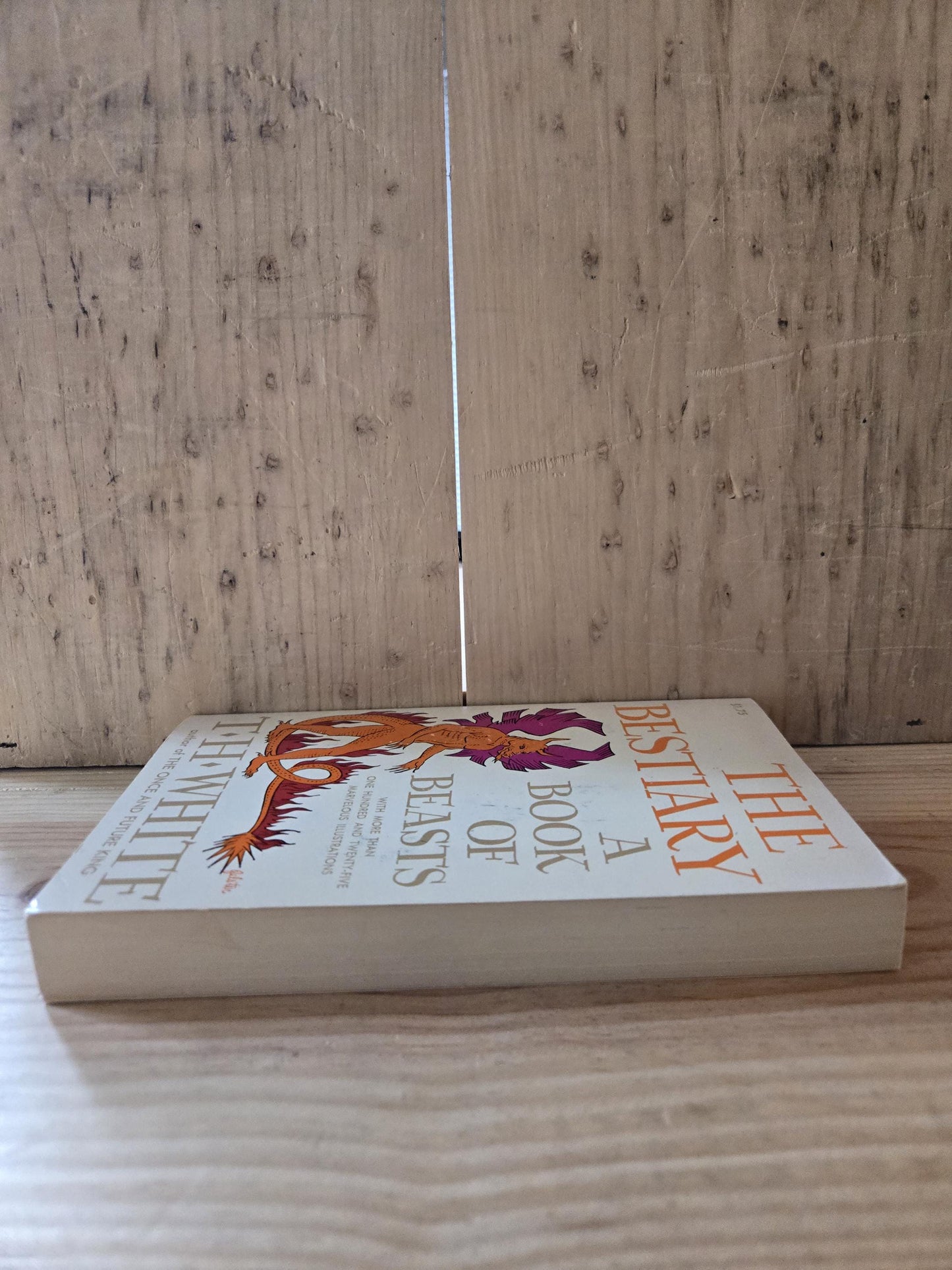 The Bestiary: A Book of Beasts // Translated and Edited by T.H. White // 1960 // Vintage Paperback Mythology