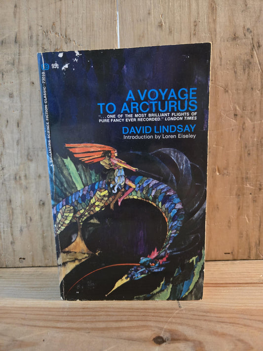 A Voyage to Arcturus // David Lindsay // Ballantine 1st Printing 1968 // Vintage Paperback Fantasy