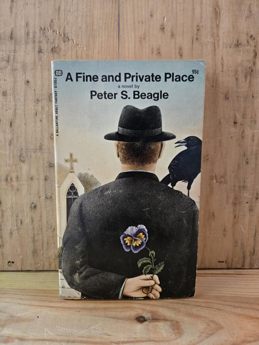 A Fine and Private Place // Peter S. Beagle // 1st Printing Thus 1969 // Vintage Paperback Fantasy