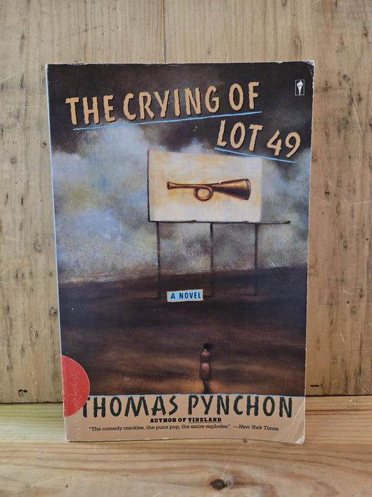 The Crying of Lot 49 // Thomas Pynchon // 1990 // Vintage Paperback