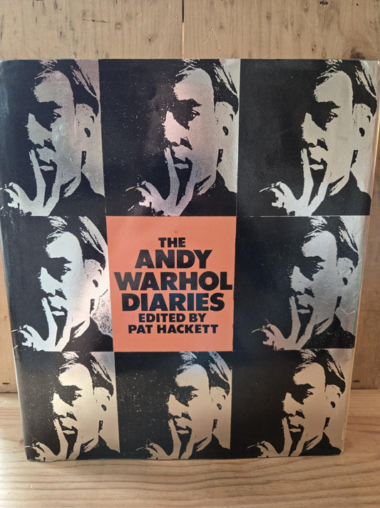 The Andy Warhol Diaries // Edited by Pat Hackett // 1st Edition 1st Printing 1989 // Vintage Hardcover