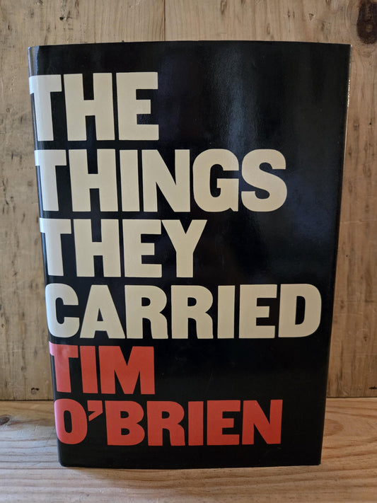 The Things They Carried // Tim O'Brien // 1st Edition 1st Printing 1990 // Vintage Hardcover