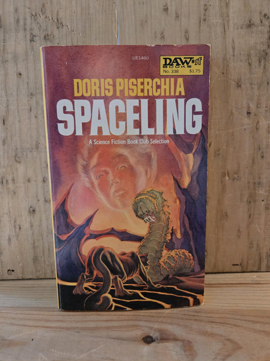 Spaceling // Doris Piserchia // 1st DAW Printing 1979 // Vintage Paperback Sci-fi