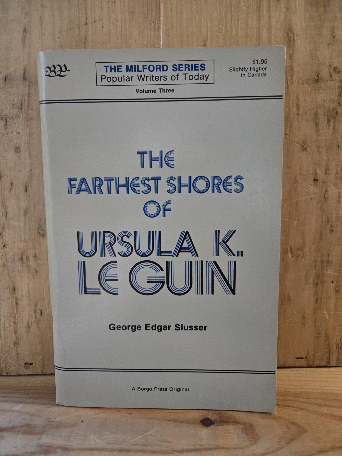The Farthest Shores of Ursula K. Le Guin // George Edgar Slusser // 1976 // Vintage Paperback Pamphlet Essays Sci-fi Fantasy