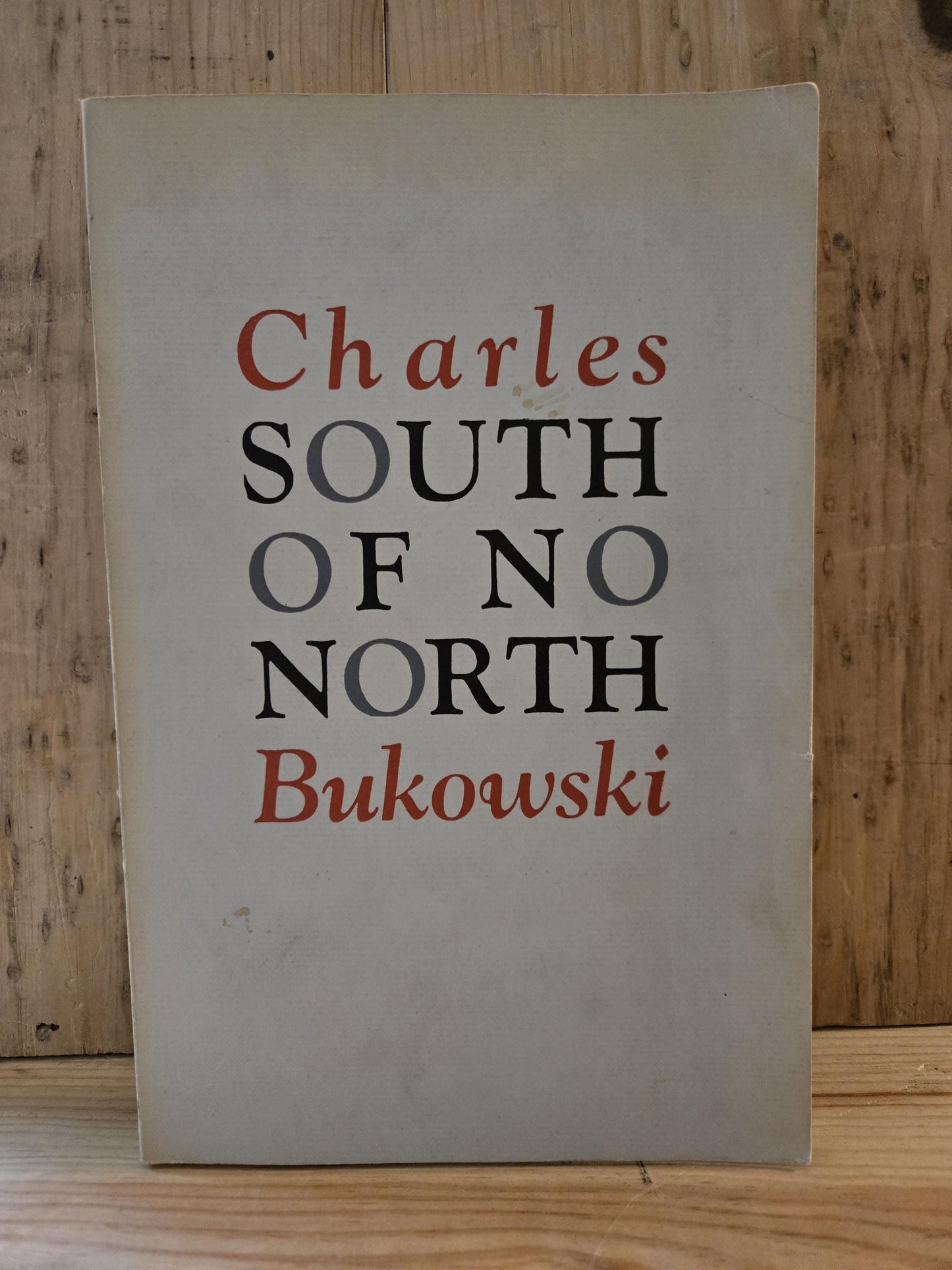 South of No North // Charles Bukowski // 2nd Printing 1973 // Vintage Paperback
