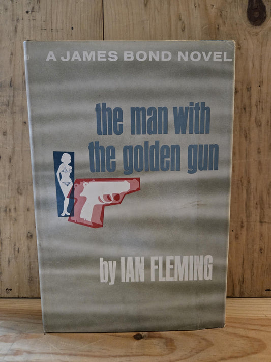 The Man with the Golden Gun // Ian Fleming // Book Club Edition 1960s // Vintage Hardcover James Bond