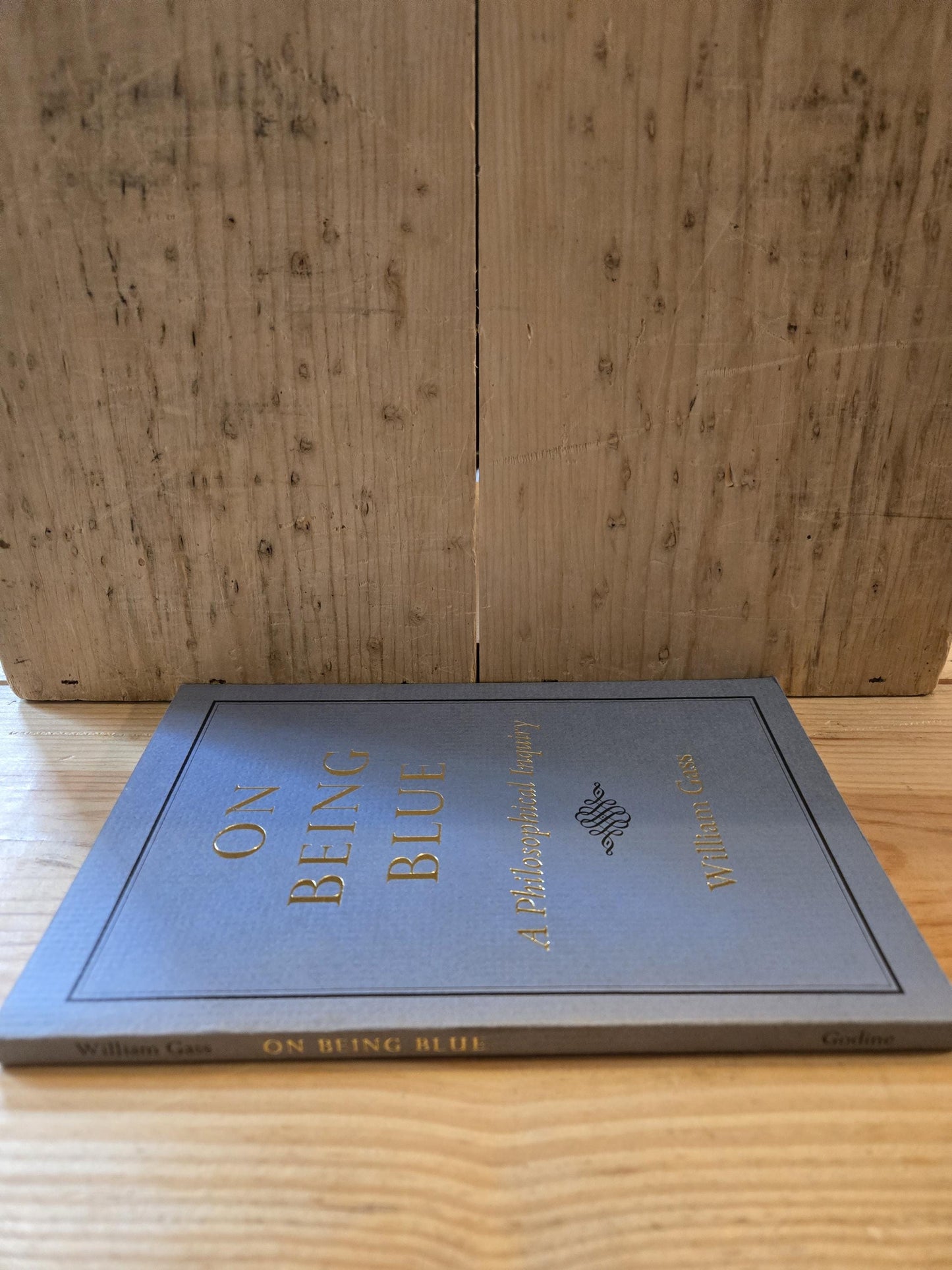 On Being Blue: A Philosophical Inquiry // William Gass // 4th Printing 1978 // Vintage Paperback