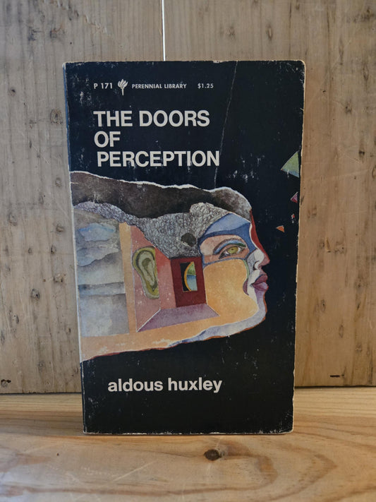 The Doors of Perception // Aldous Huxley // 1970 Perennial Library // Vintage Paperback