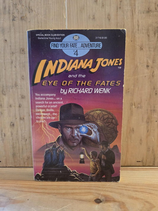 Indiana Jones and the Eye of the Fates: Find Your Fate #4 // Richard Wenk // 1984 // Vintage Paperback CYOA